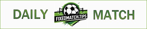 Daily Fixed Match
